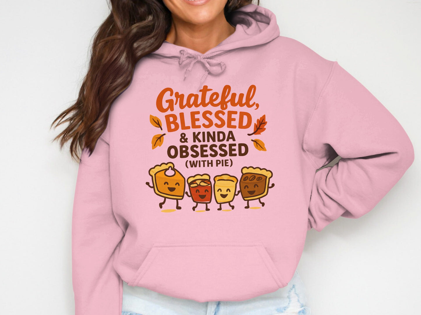 Grateful Blessed and Obsessed With Pie Hoodie
