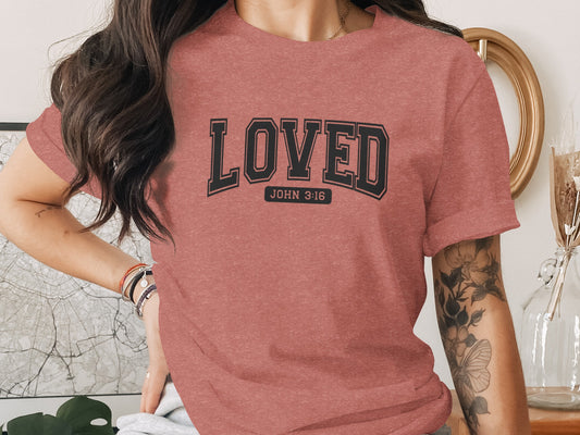Loved John 3:16 Inspirational Graphic T-Shirt