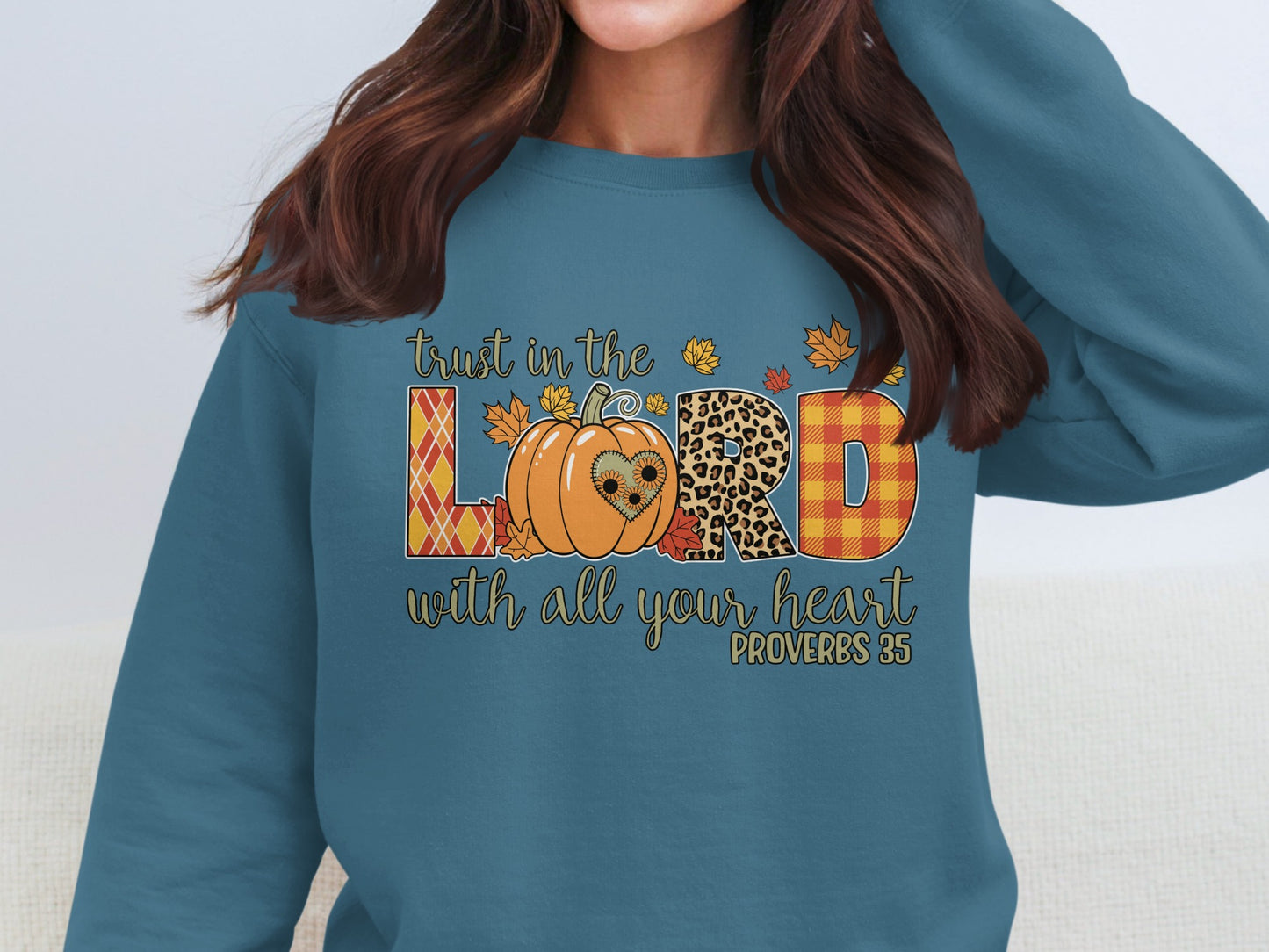 Trust in the Lord with All Your Heart Sweatshirt