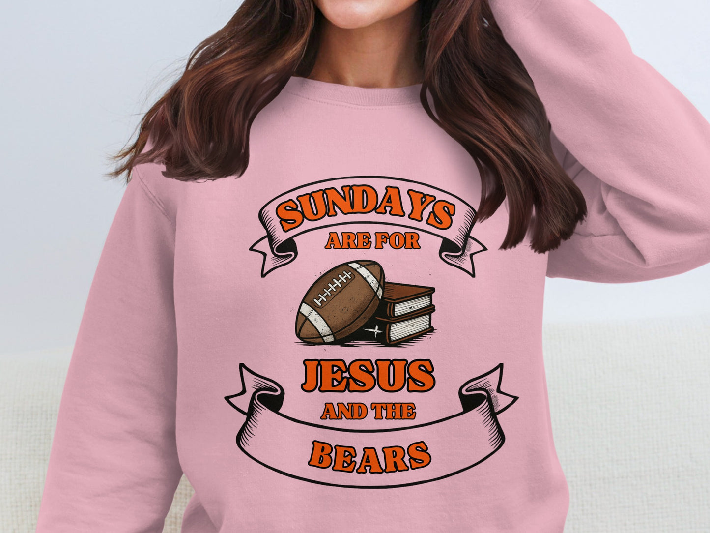 Sundays Are for Jesus and The Bears sweatshirt