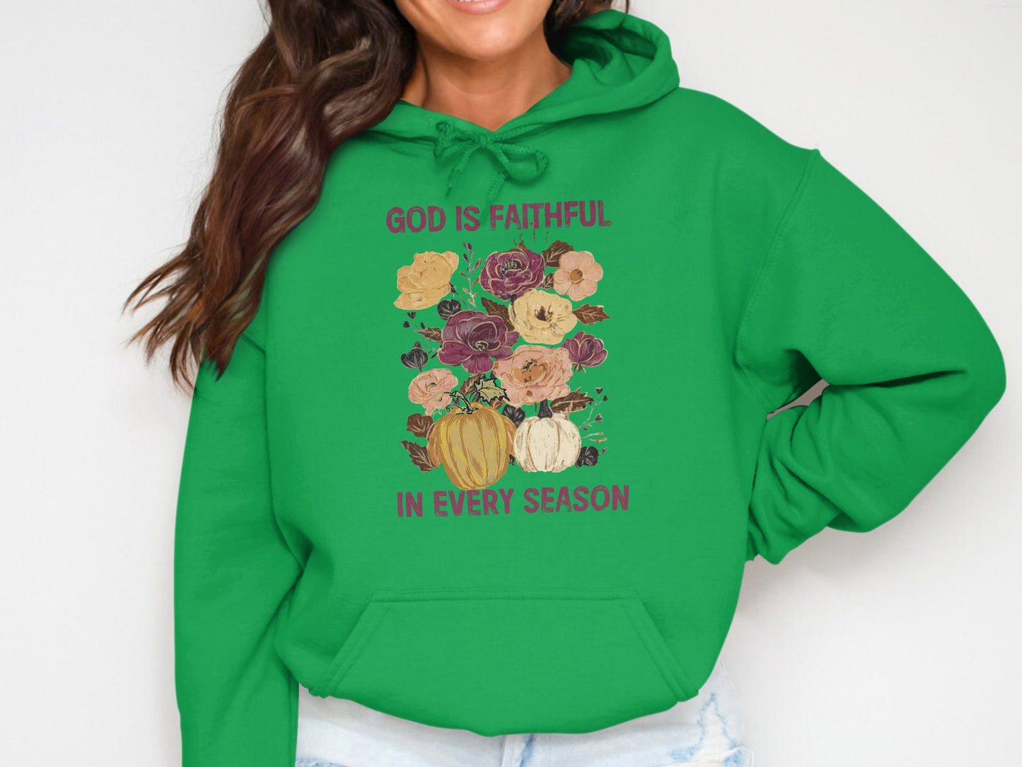 God Is Faithful In Every Season Hoodie