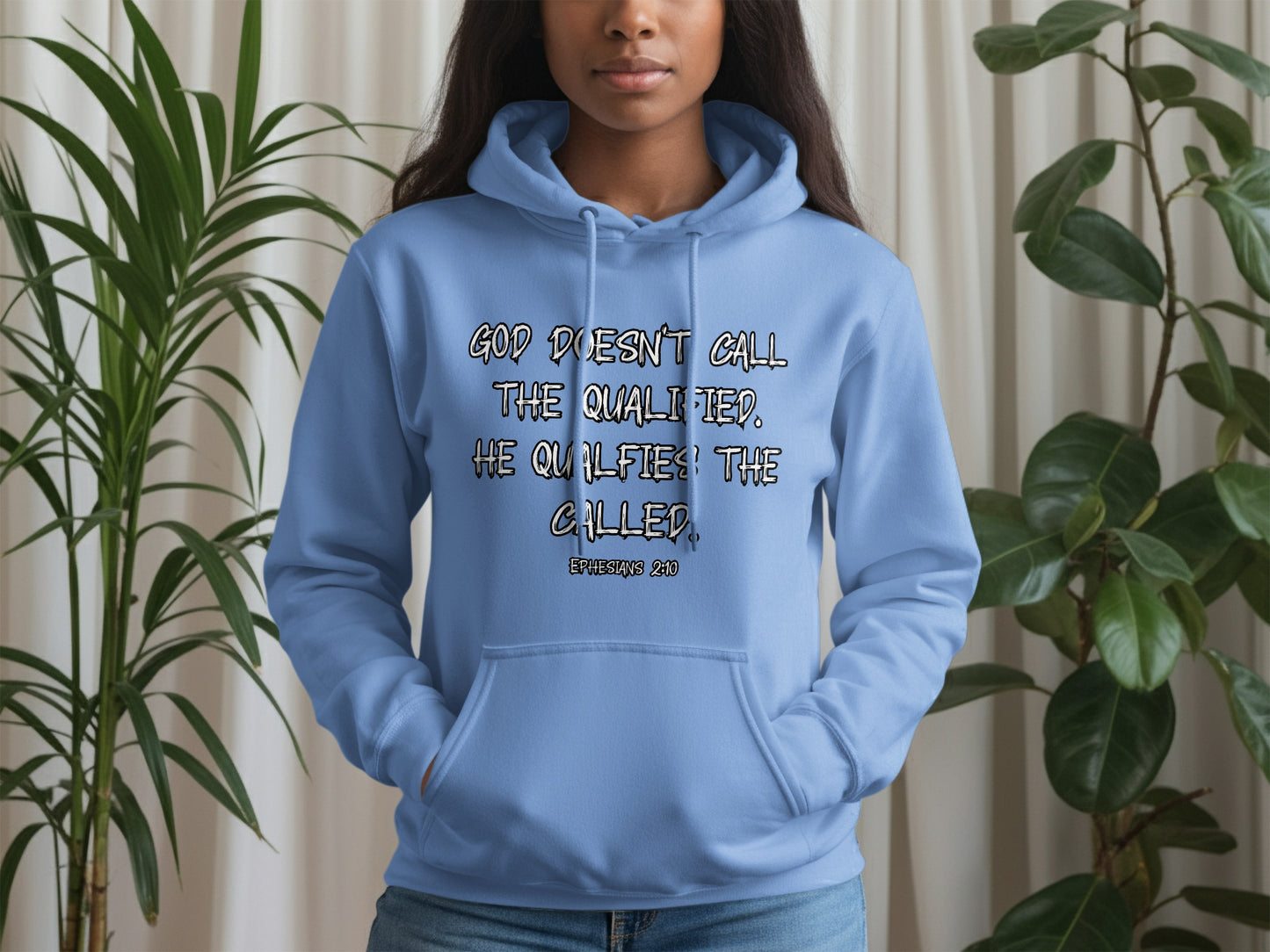 God Doesn't Call The Qualified He Qualifies Hoodie