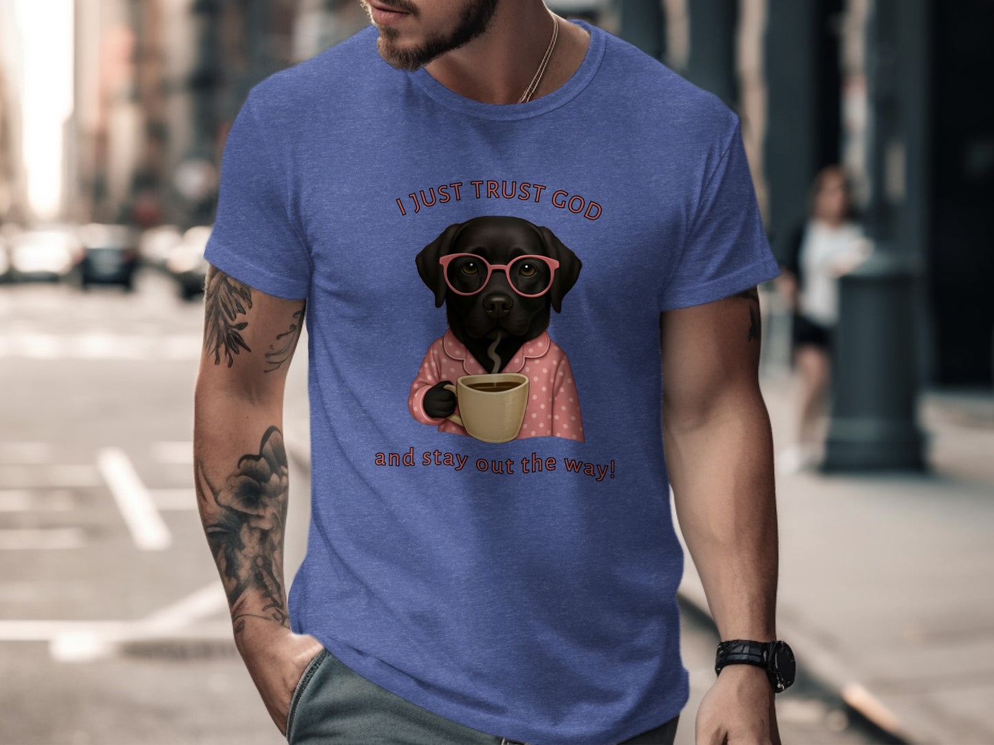 I Just Trust God and Stay Out the Way T-shirt