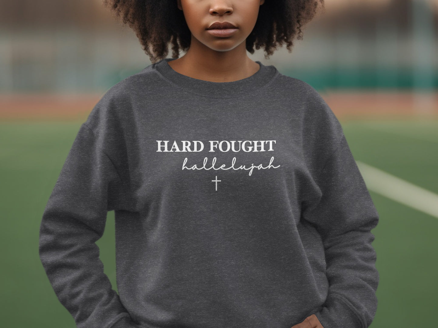 Hard Fought Hallelujah Graphic Sweatshirt product