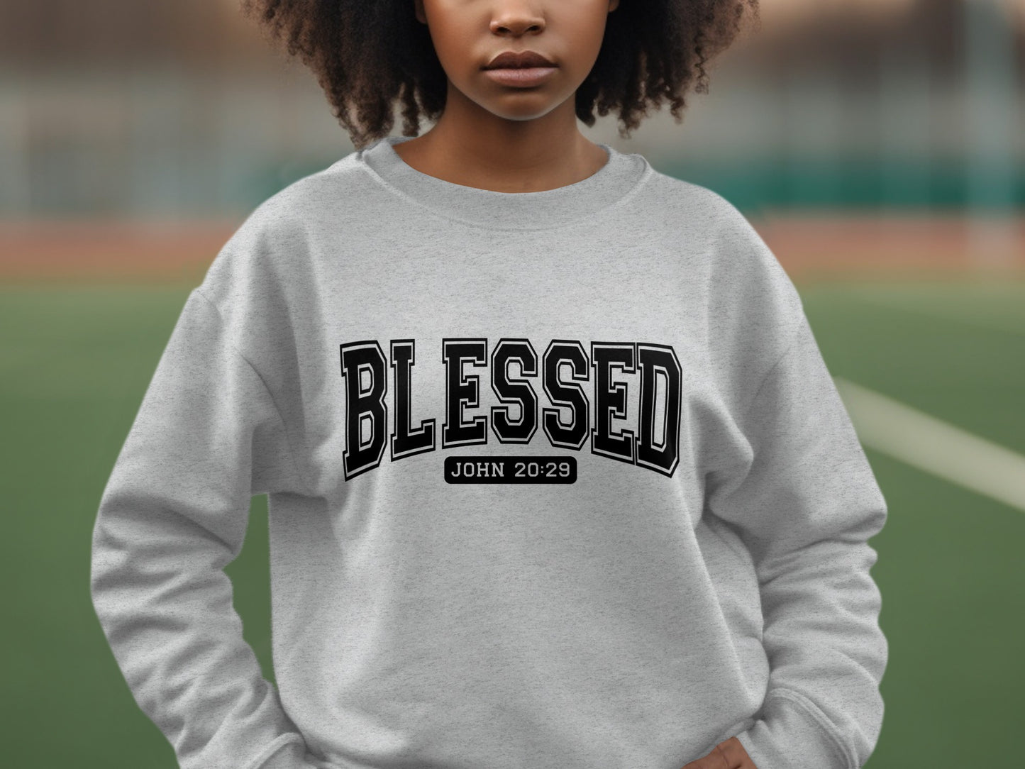 Blessed John 20:29 Graphic Sweatshirt Trendy Apparel