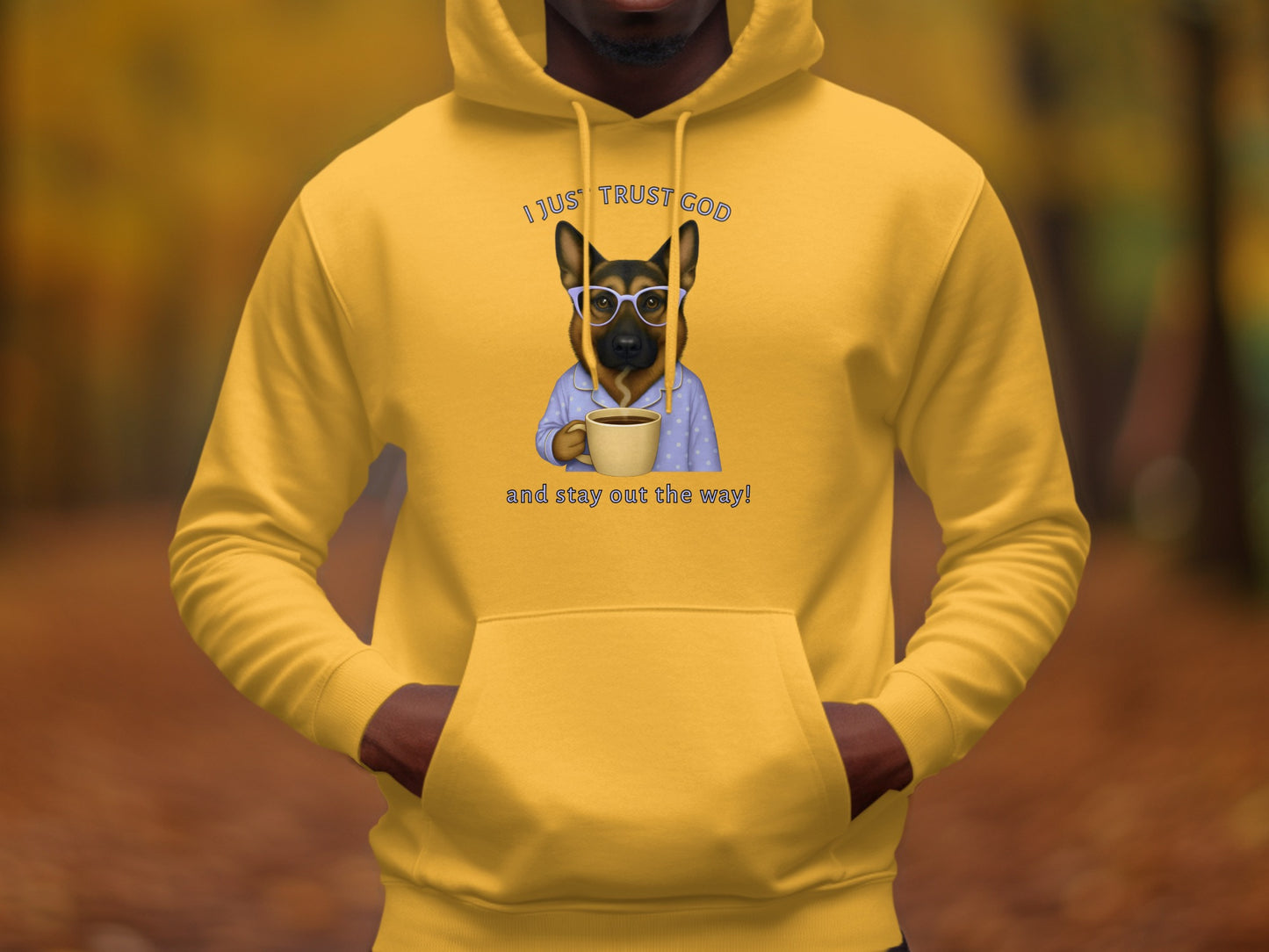 I Just Trust God and I Stay Out This Way Hoodie