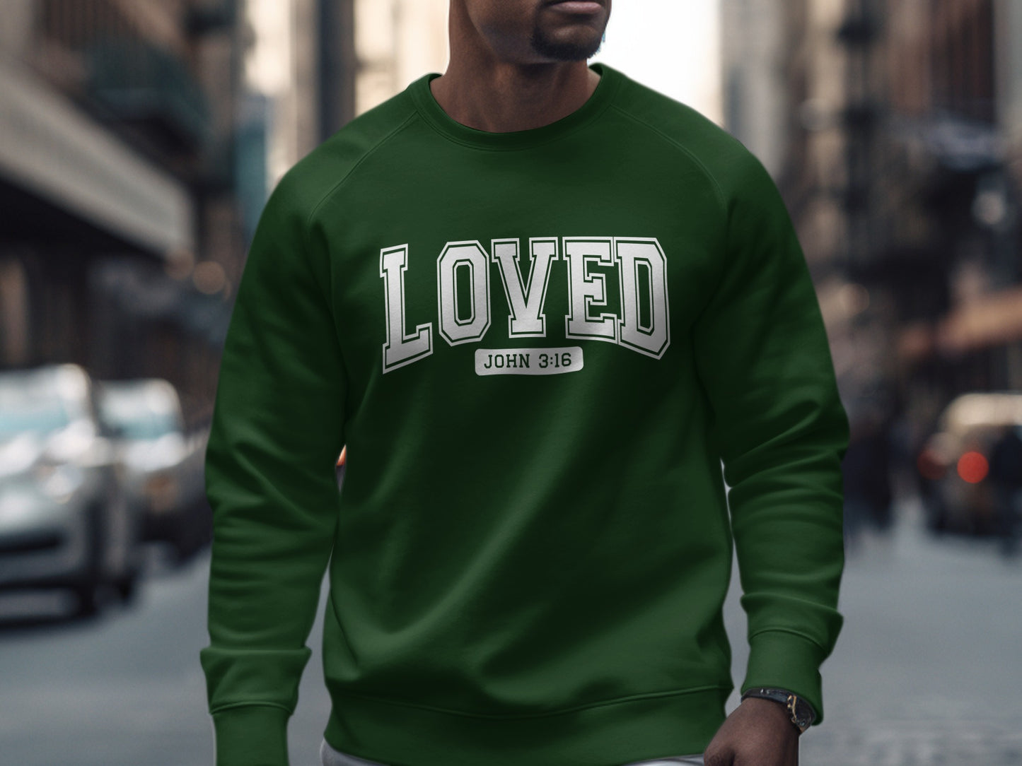 Loved John 3:16 Green Sweatshirt