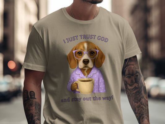 I Just Trust God And Stay Out The Way Graphic Tee
