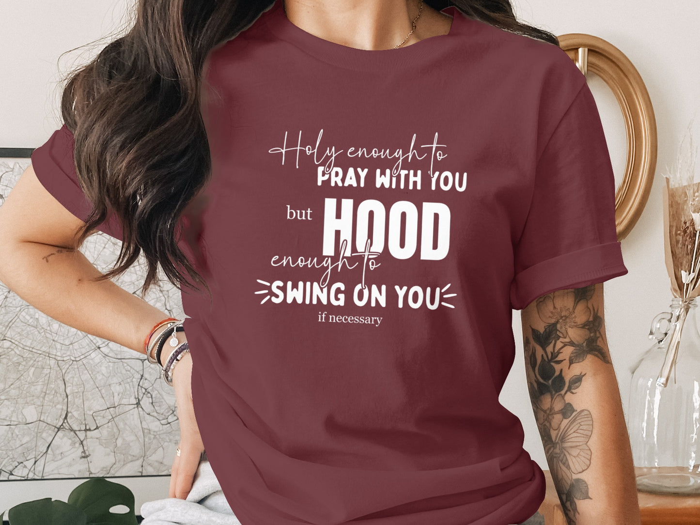 Holy Enough To Pray Hood Enough To Swing T-shirt product