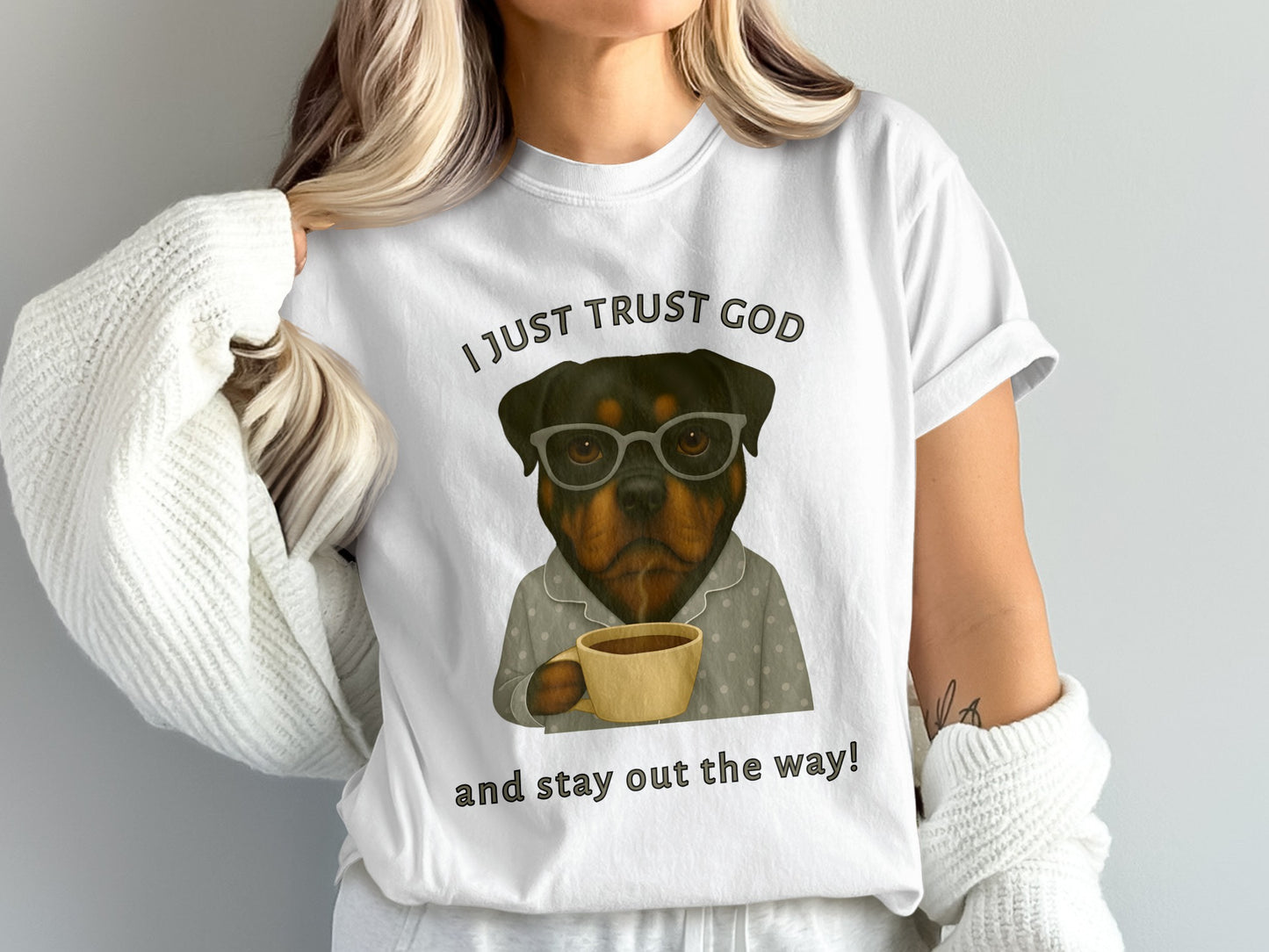 I Just Trust God and Stay Out the Way Shirt