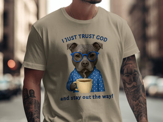 I Just Trust God Dog Drinking Coffee Tattoo T-Shirt