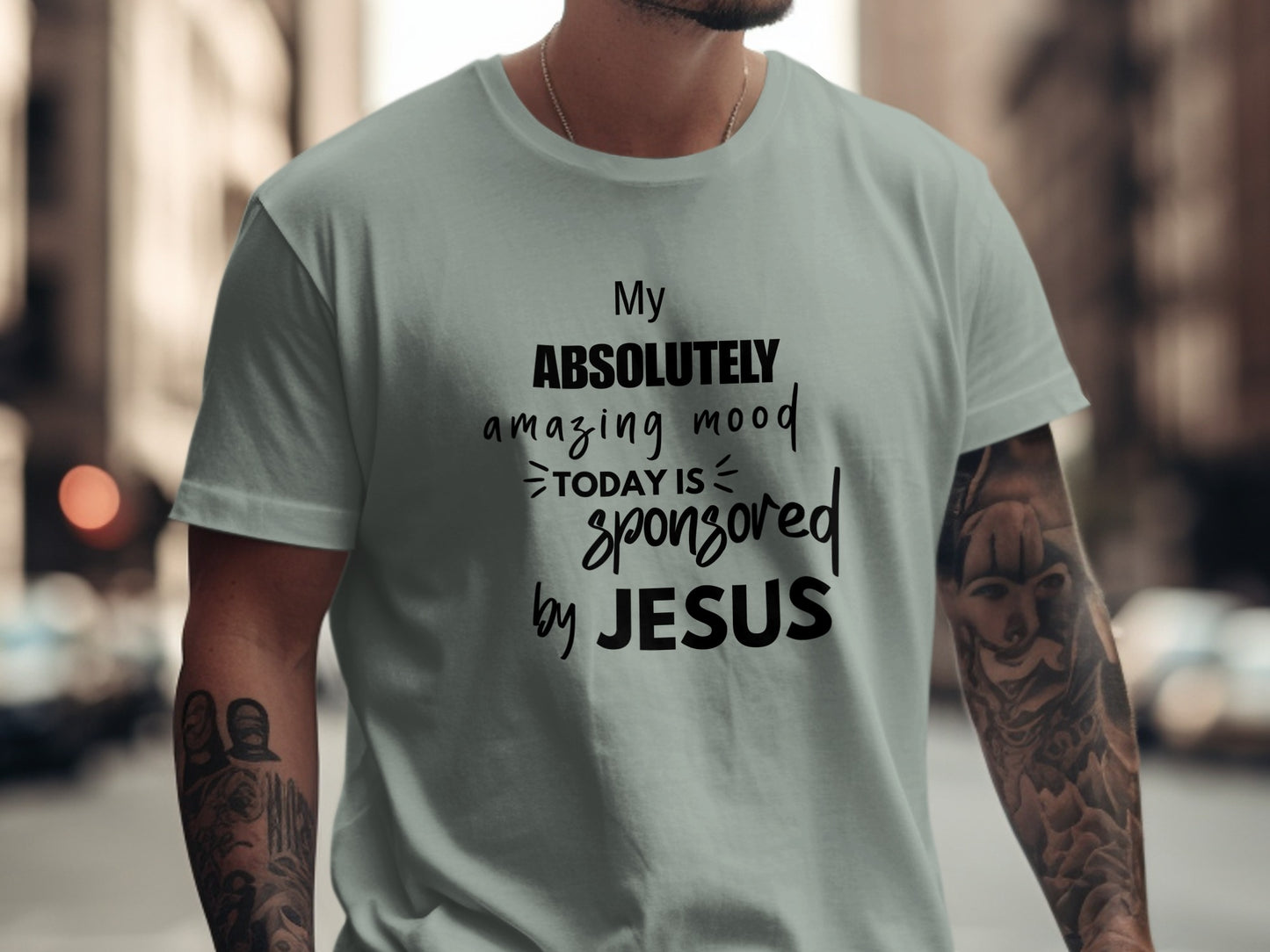 My Absolutely Amazing Mood Today Is Sponsored T-shirt