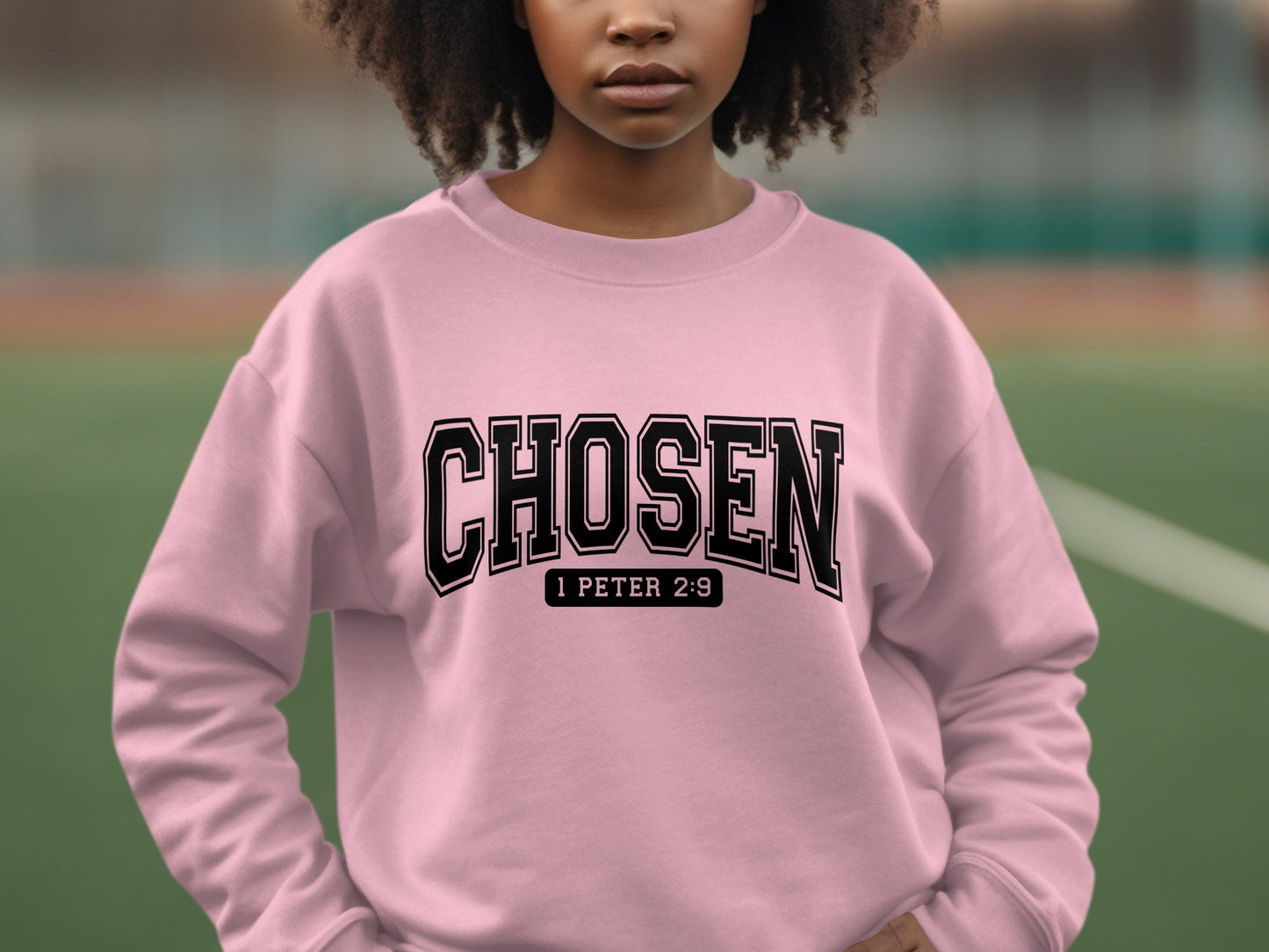 Chosen 1 Peter 2 9 Bold Typography Sweatshirt