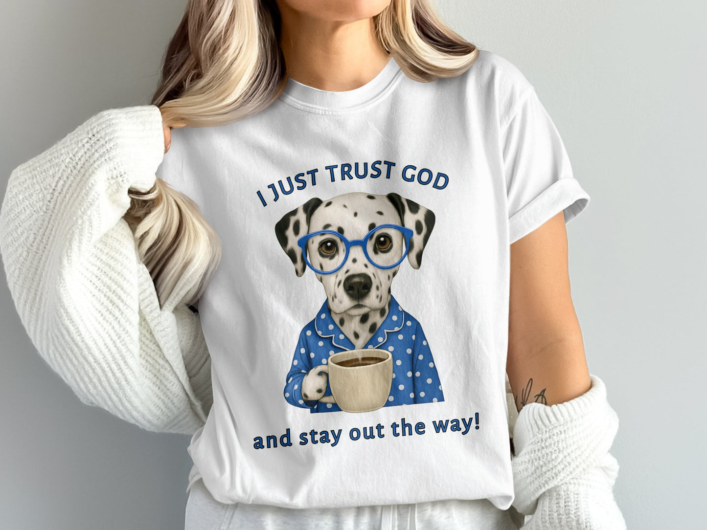 I Just Trust God and Stay Out the Way Shirt