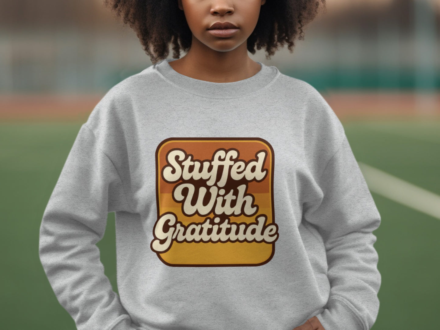 Stuffed With Gratitude Sweatshirt product