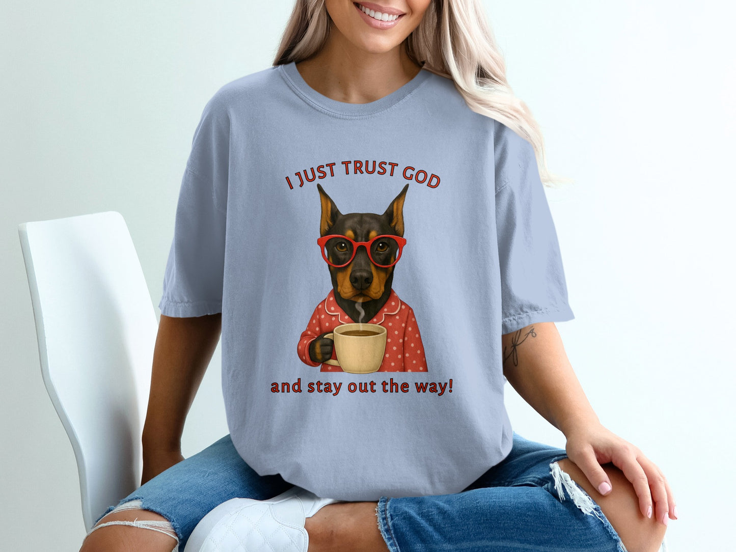 I Just Trust God Dog Drinking Coffee Shirt