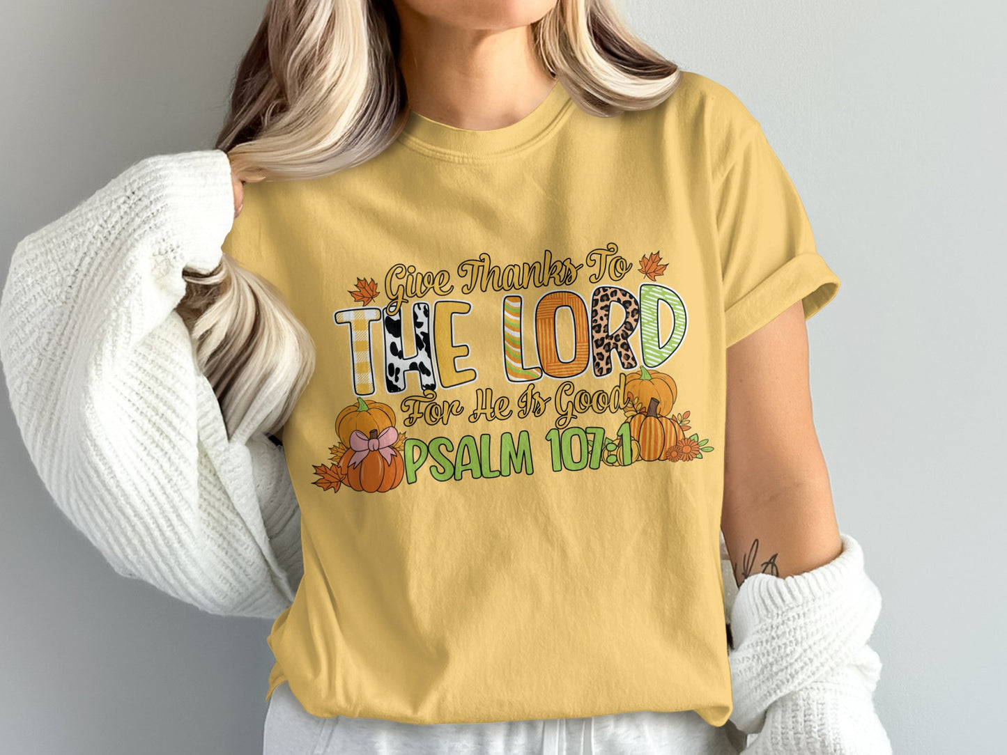 Give Thanks To The Lord Psalm 107 1 Christian Shirt