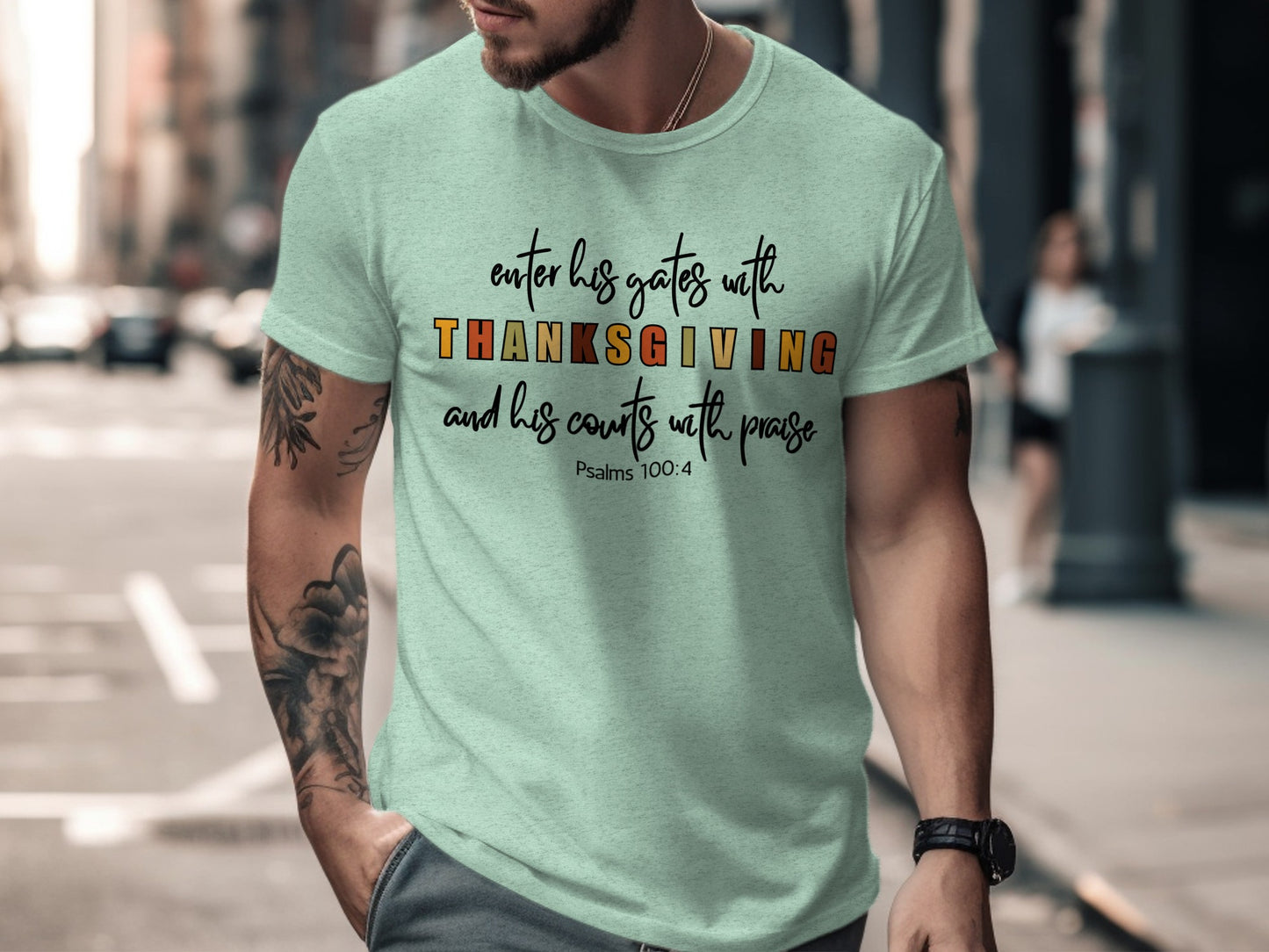Enter His Gates Thanksgiving Religious Shirt