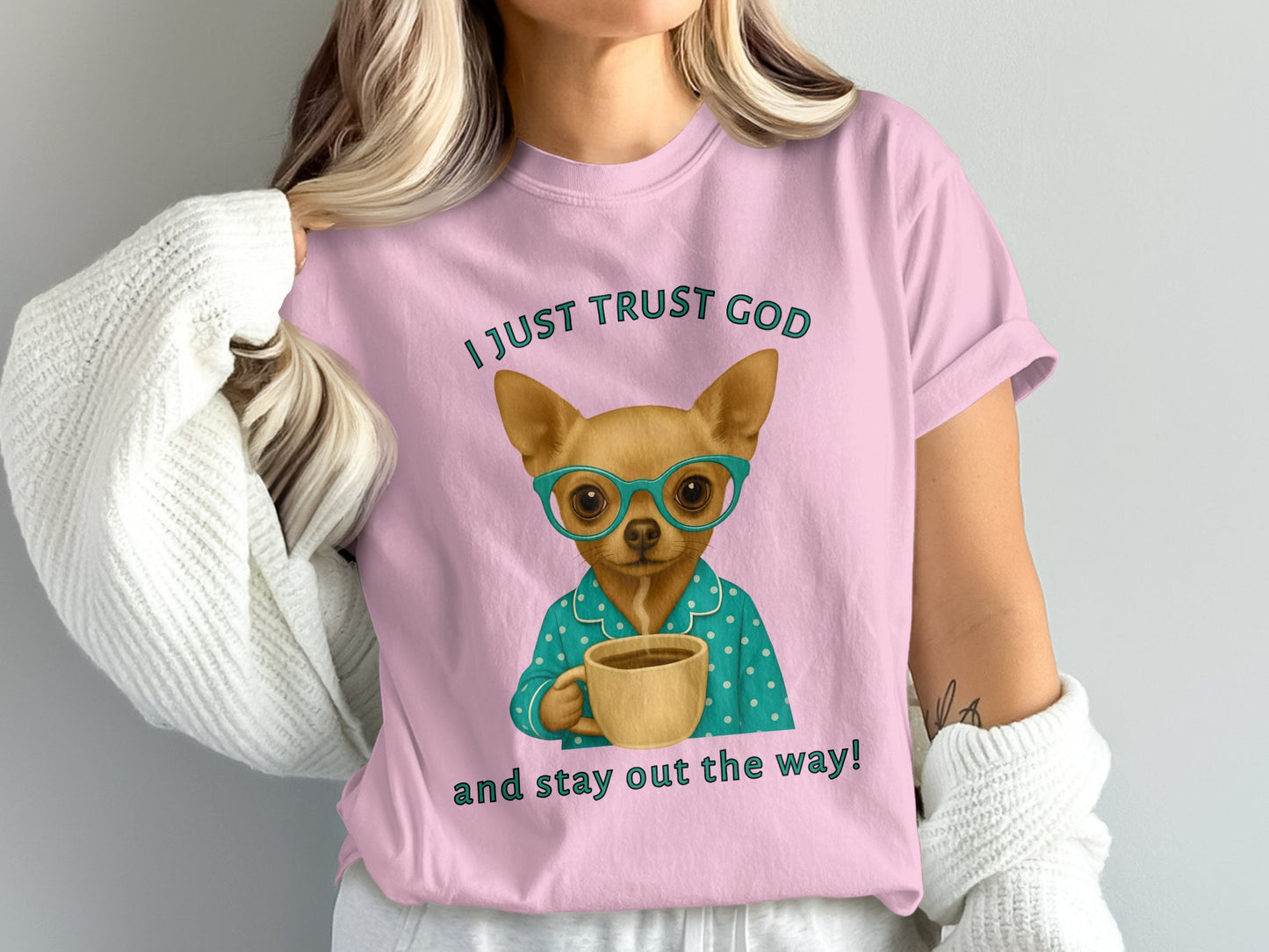 I Just Trust God And Stay Out The Way Shirt