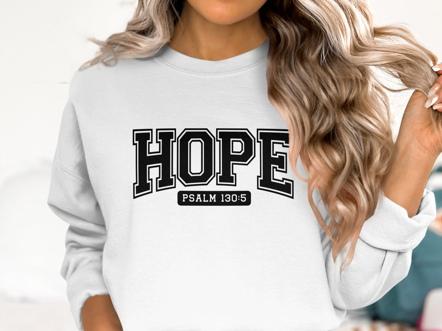 HOPE Psalm 130:5 Text Design Sweatshirt