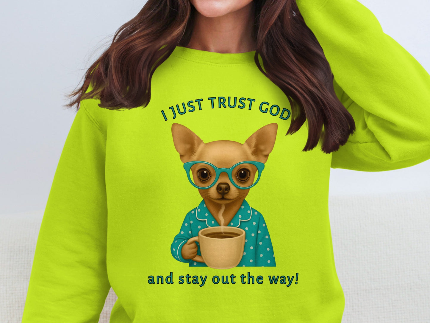 I JUST TRUST GOD and stay out the way! product