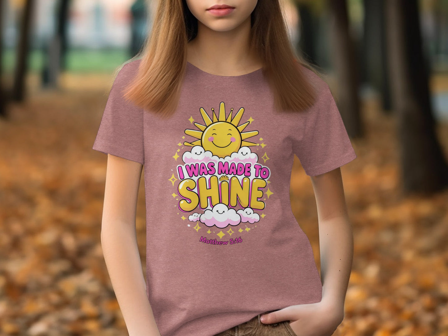 I Was Made To Shine Cute T-Shirt with Motivational Design