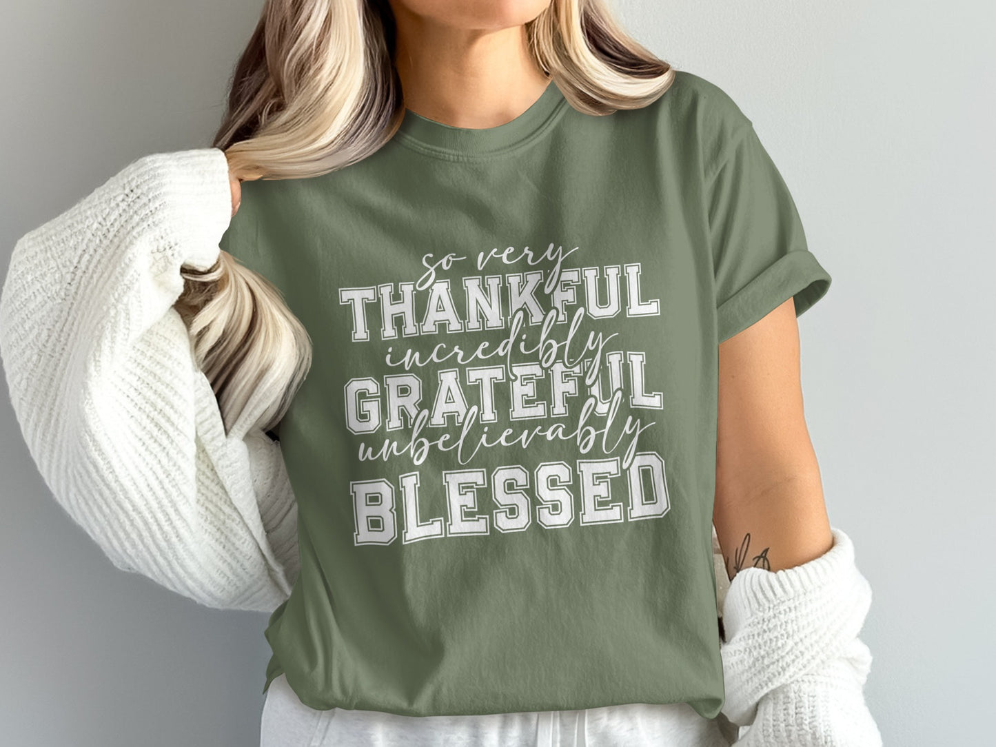 So Very Thankful Grateful Blessed Green Shirt