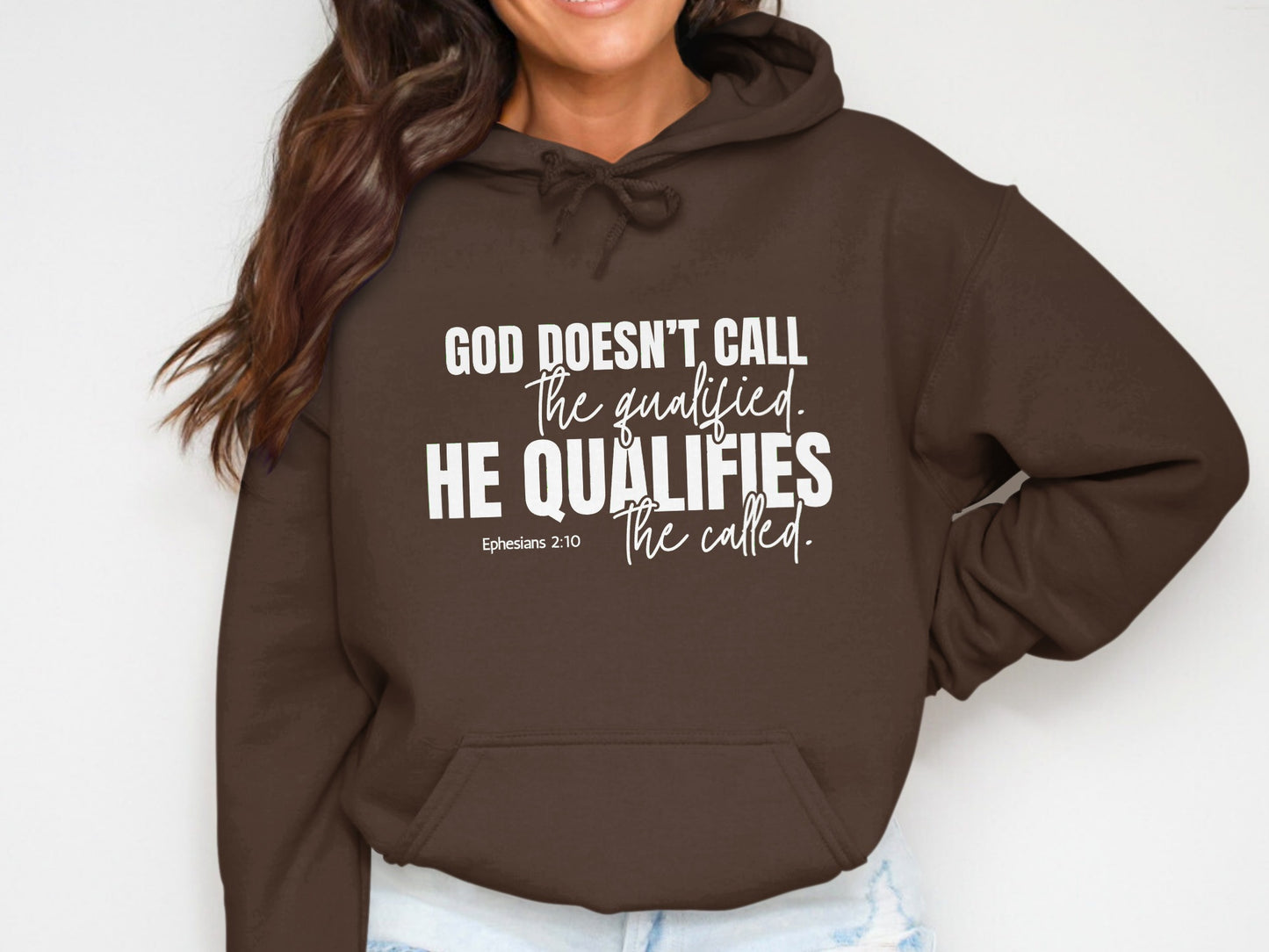 God Doesn't Call the Qualified He Qualifies Hoodie Product