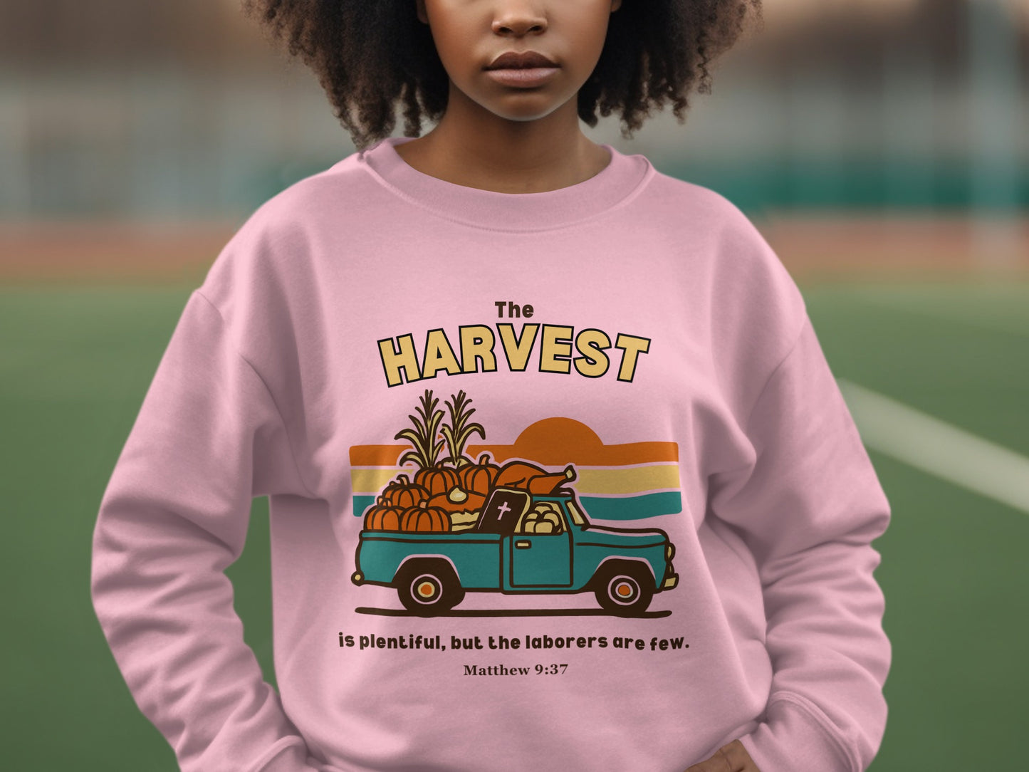 The Harvest Matthew 9:37 Truck Graphic Sweatshirt