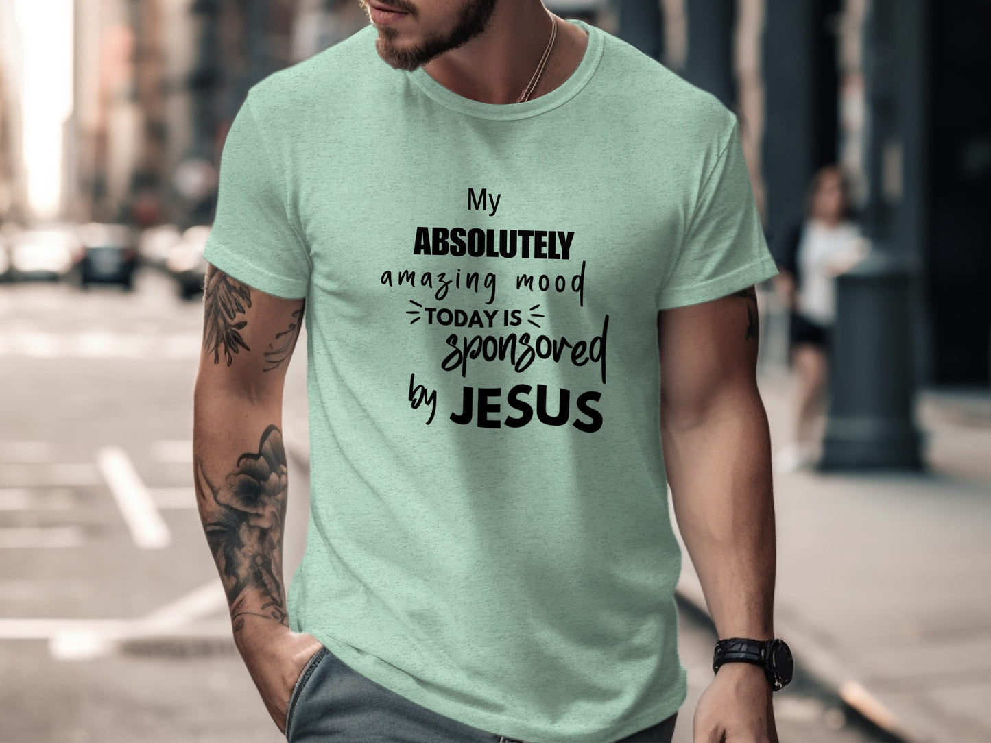 My Absolutely Amazing Mood Sponsored by Jesus Tshirt