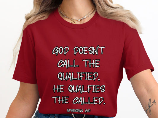 Inspirational Ephesians 2:10 Quote T-Shirt