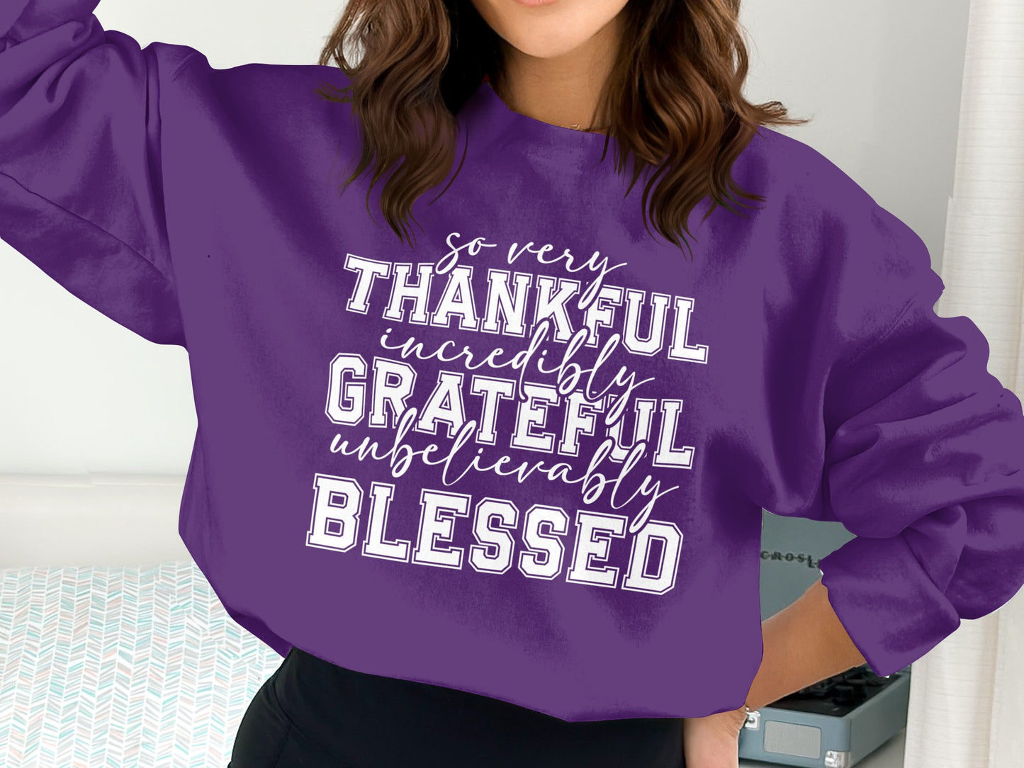 So Very Thankful Grateful Blessed Sweatshirt