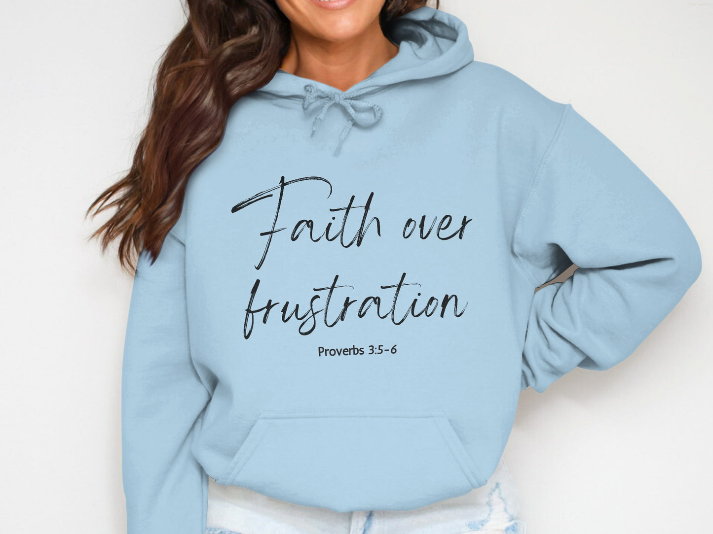 Faith Over Frustration Proverbs 3:5-6 Hoodie product type