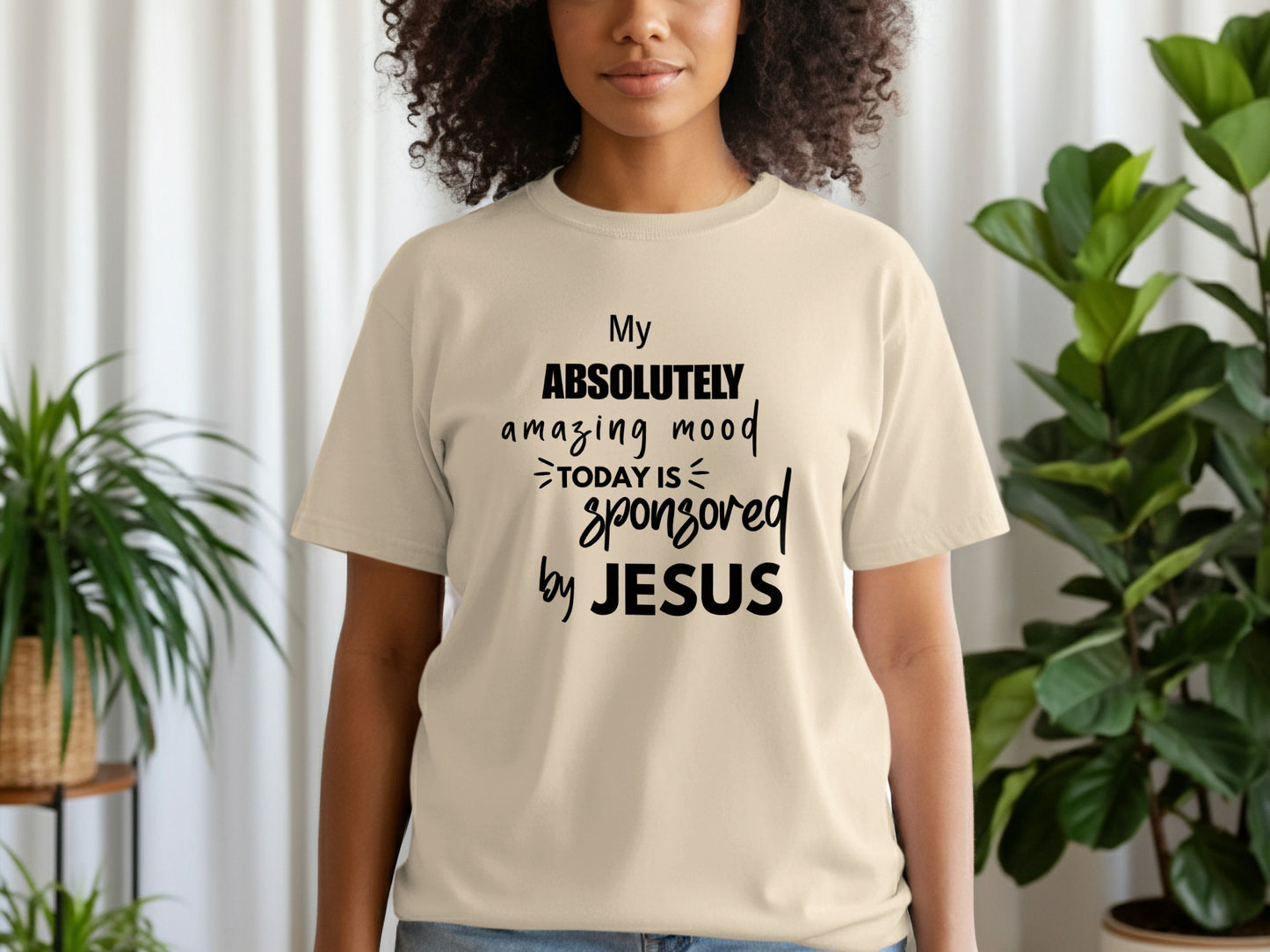 Absolutely Amazing Mood Sponsored by Jesus T-Shirt product