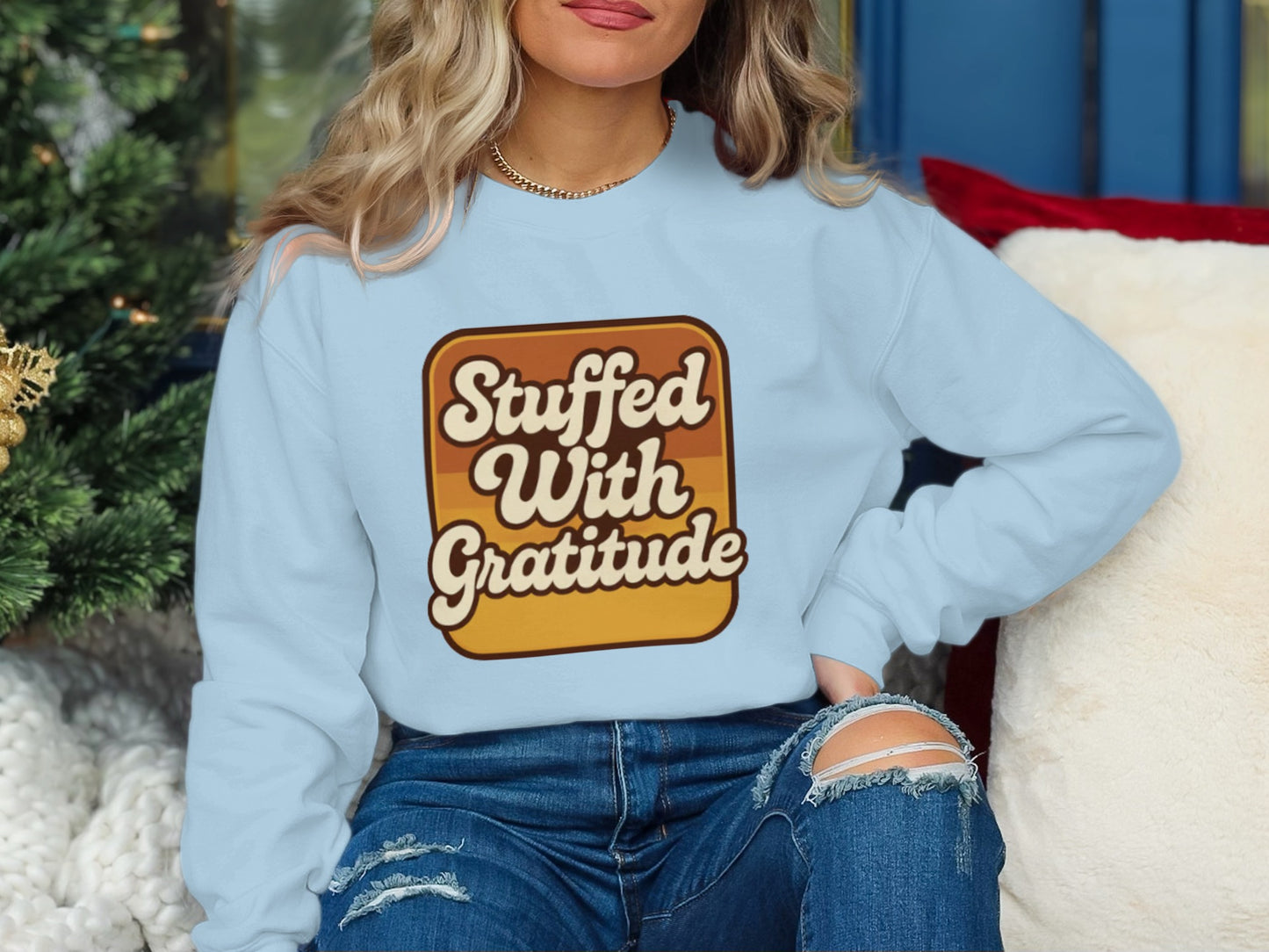 Stuffed With Gratitude long sleeve shirt