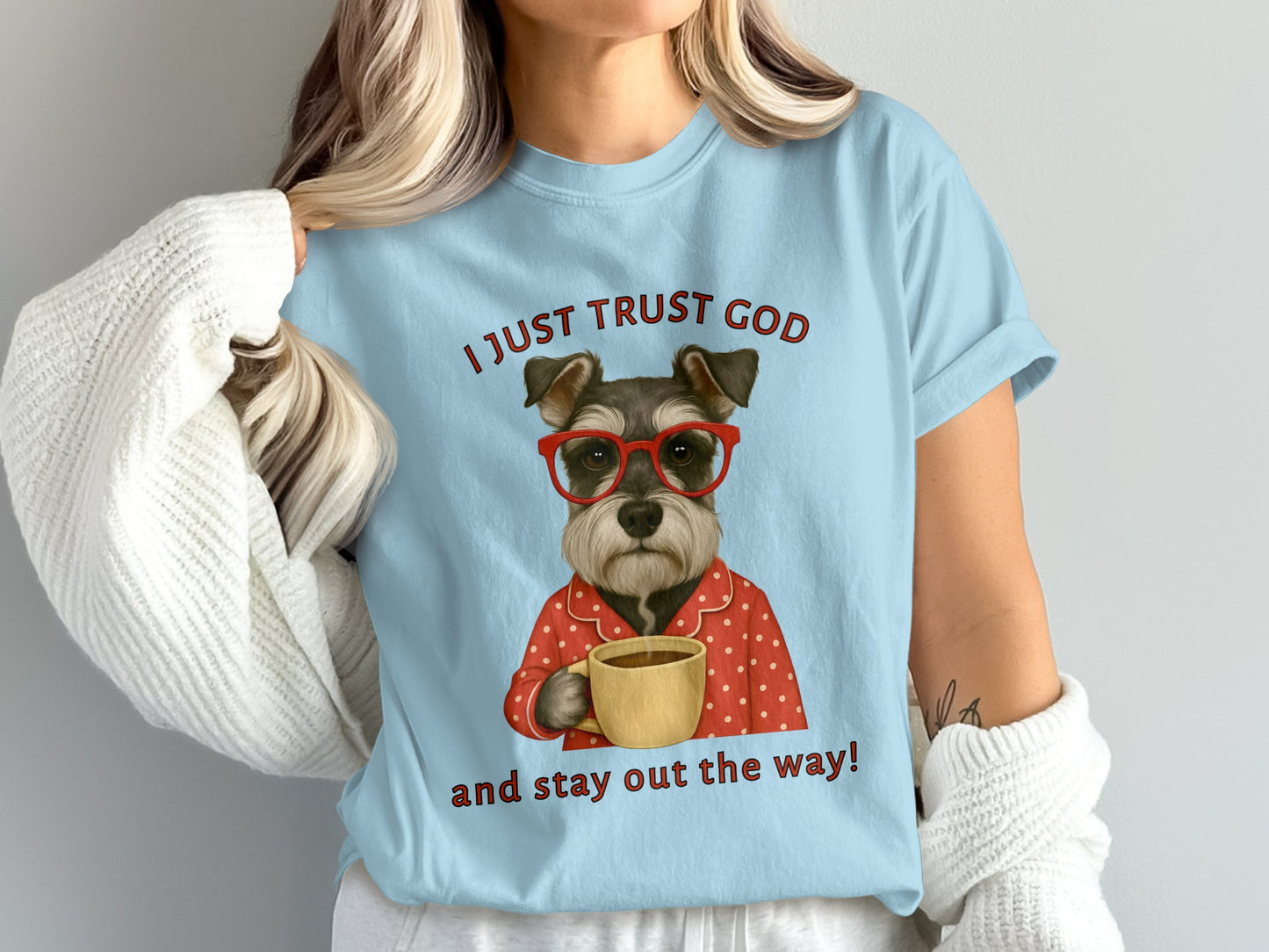 I Just Trust God and Stay Out The Way Graphic Tee