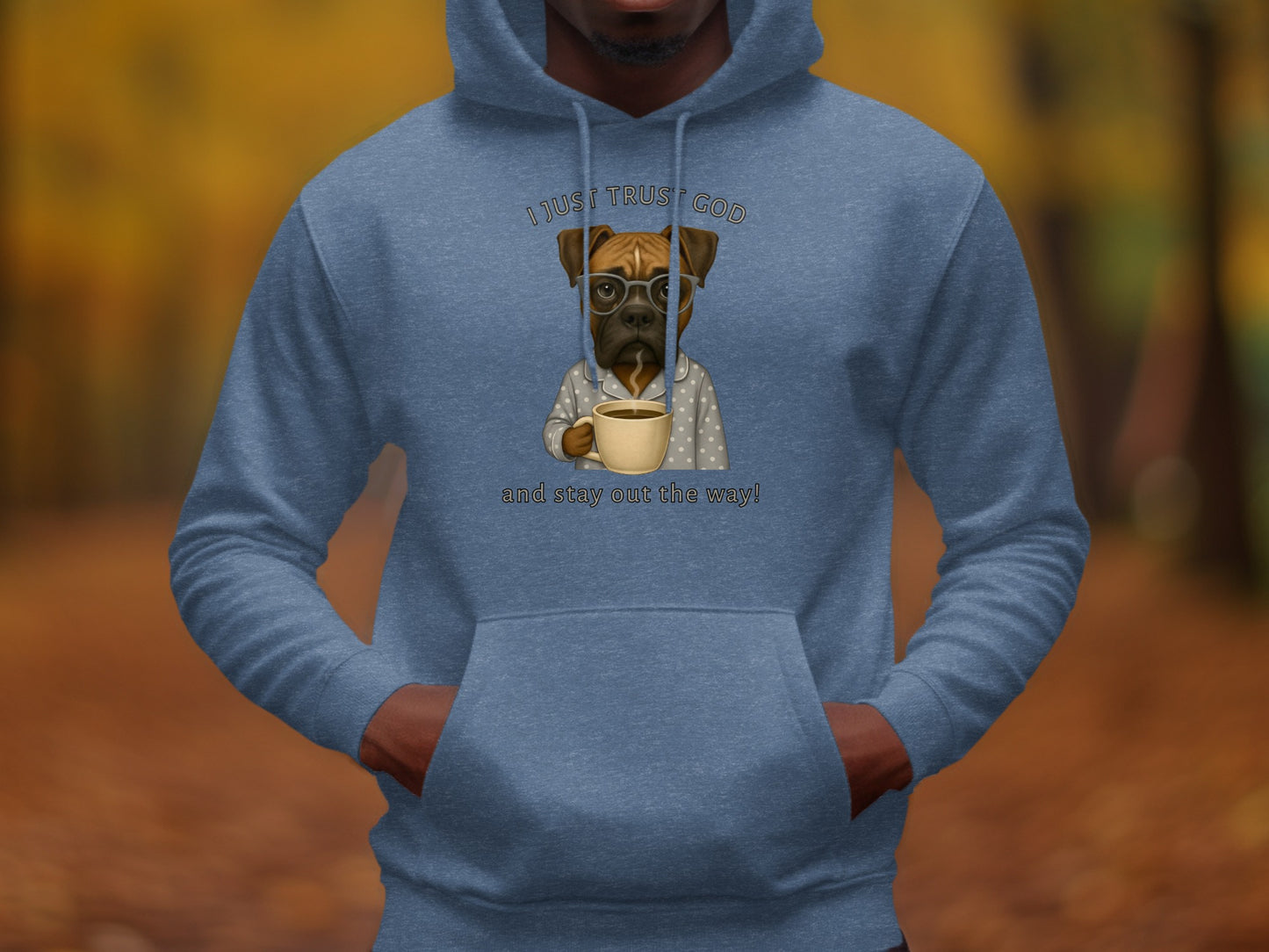 I Just Trust God and Stay Out the Way Hoodie Product