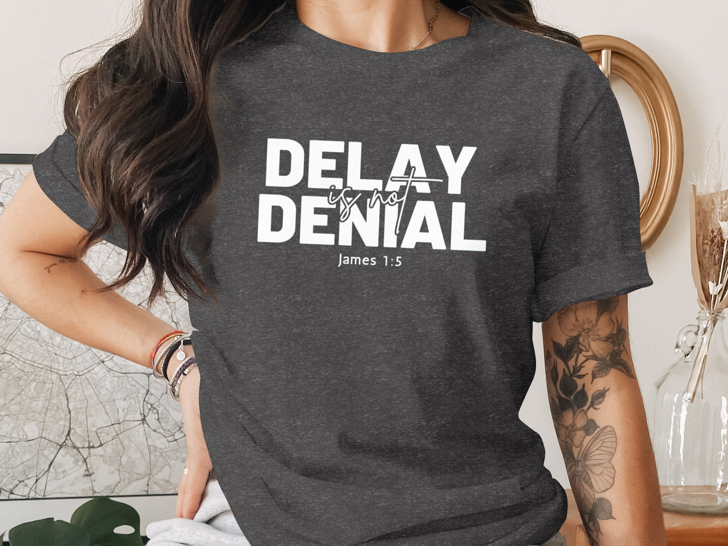 Delay is Not Denial James 1:5 Graphic Tee product type