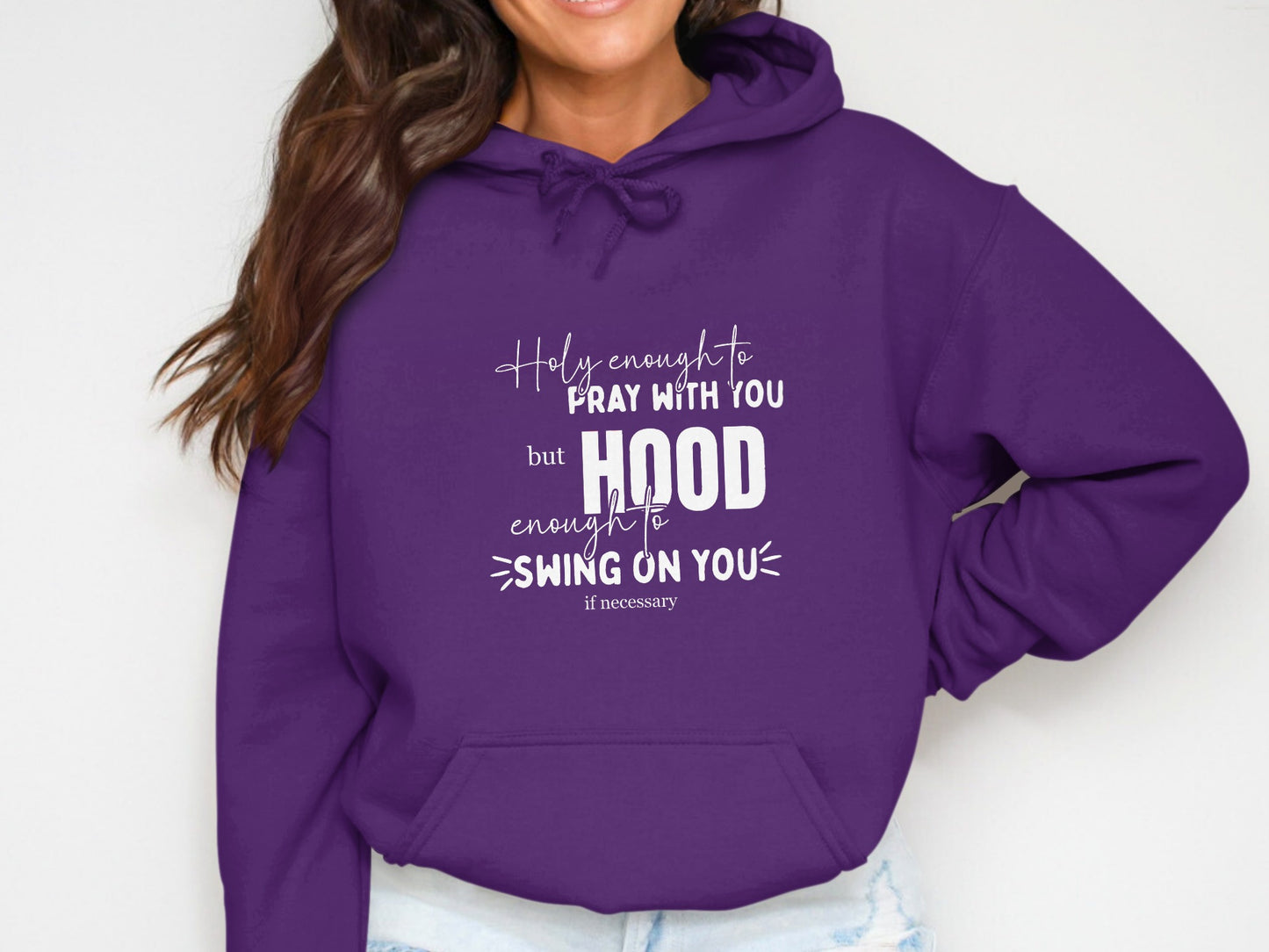Holy Enough To Pray Hood Enough To Swing Hoodie product
