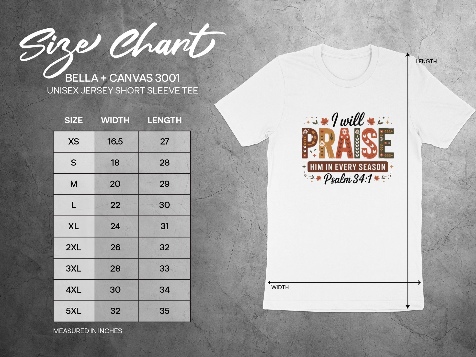 I Will Praise Him In Every Season Psalm 94:1 Tee