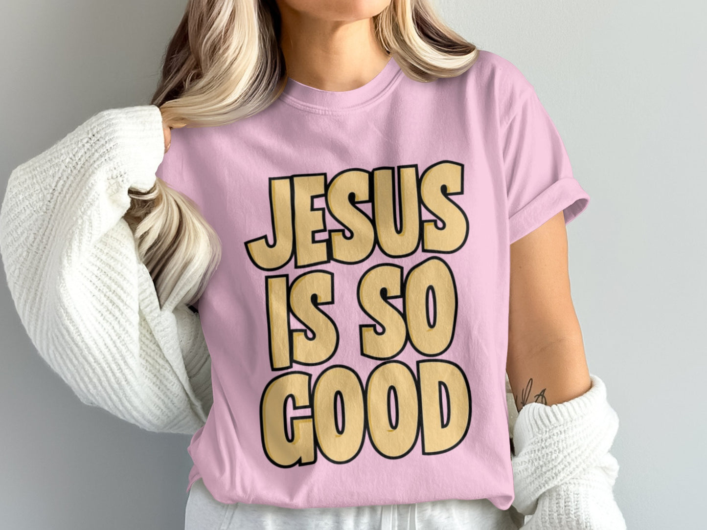 JESUS IS SO GOOD Graphic Tee for Faithful Product