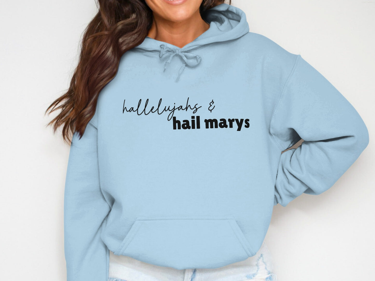 Hallelujahs and Hail Marys Hoodie product