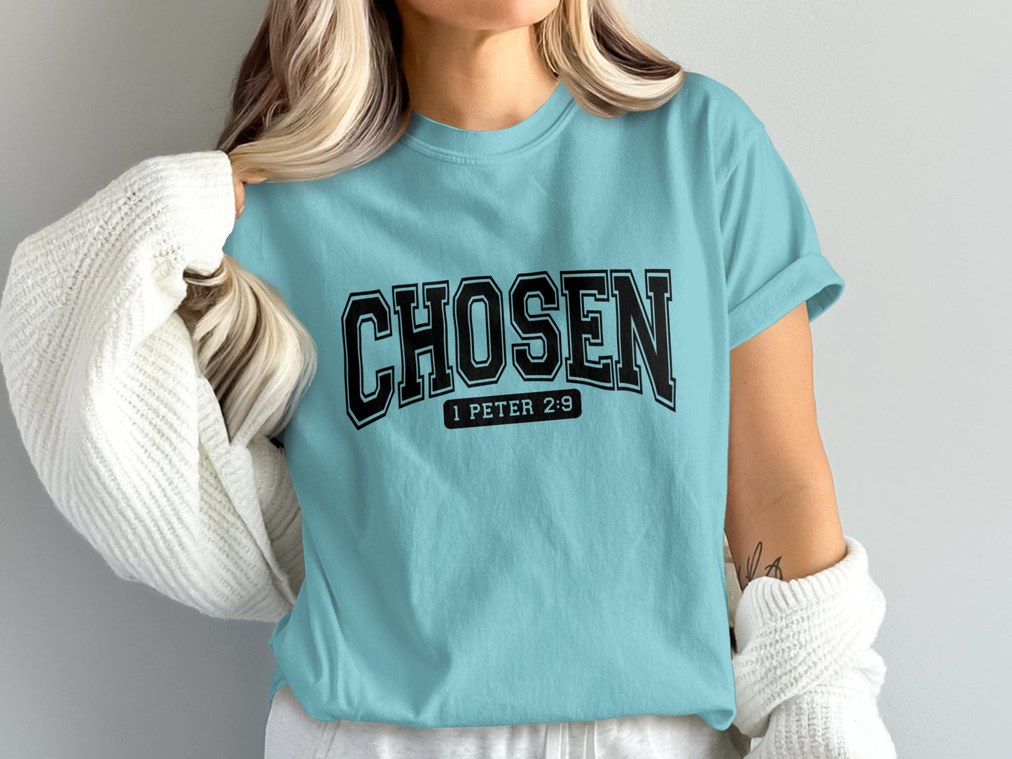 Chosen 1 Peter 2:9 scripture inspired shirt
