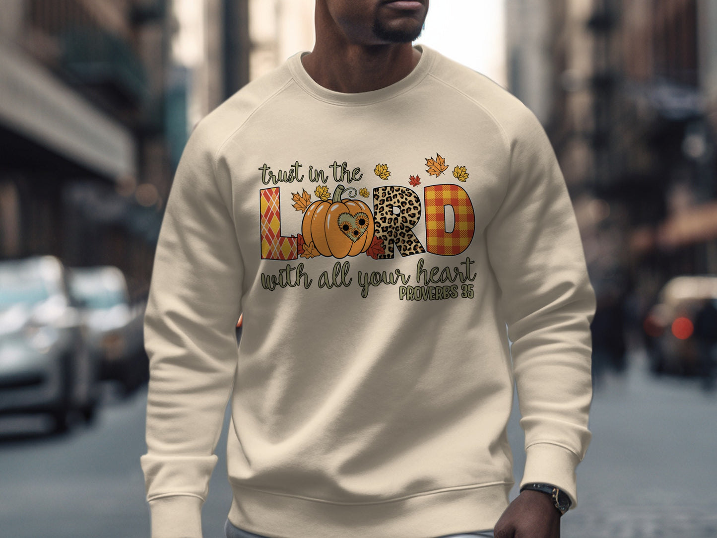 Trust in the Lord with All Your Heart Proverbs 3:5 sweatshirt