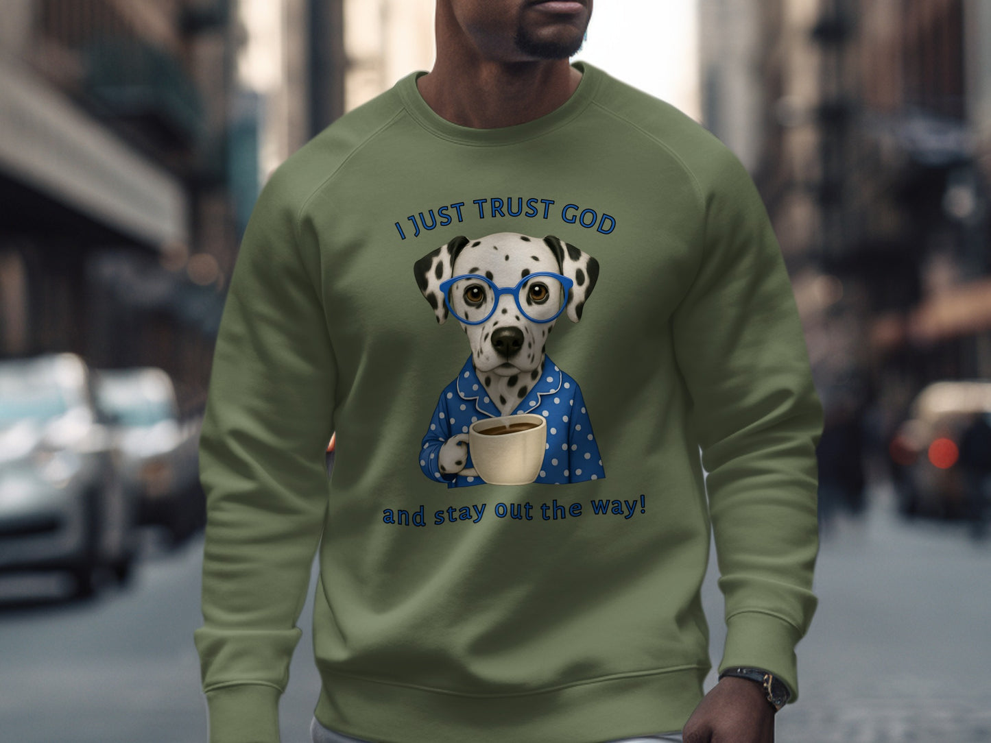 I Just Trust God and Stay Out the Way Sweatshirt