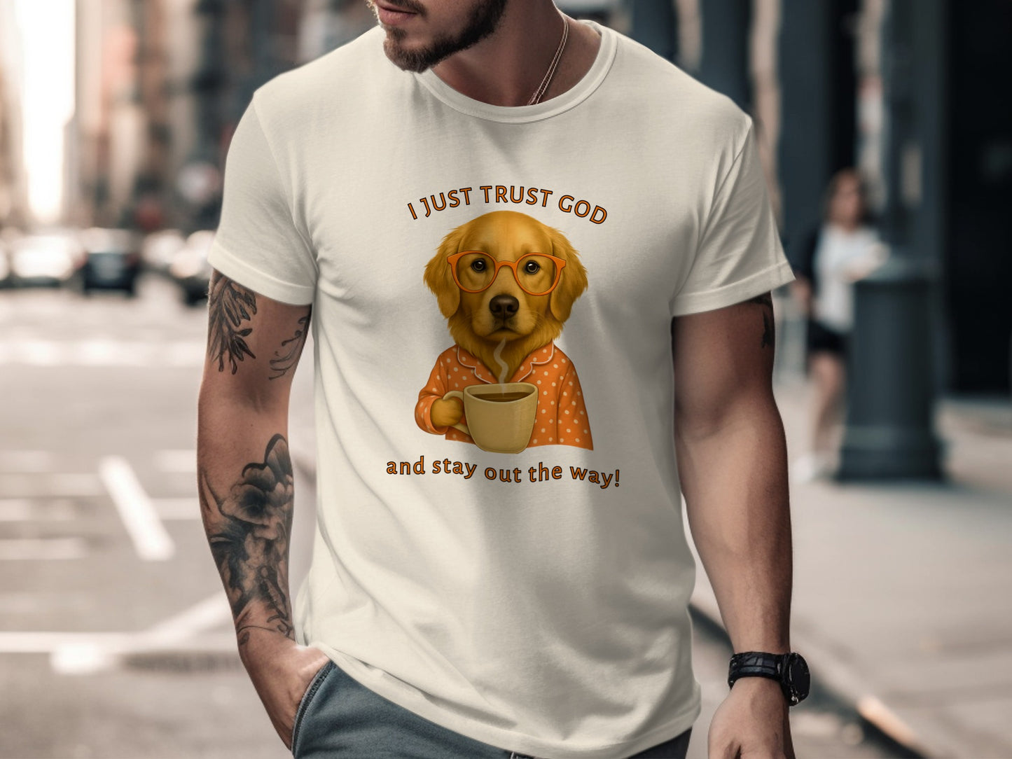I Just Trust God Stay Out The Way Dog T-Shirt