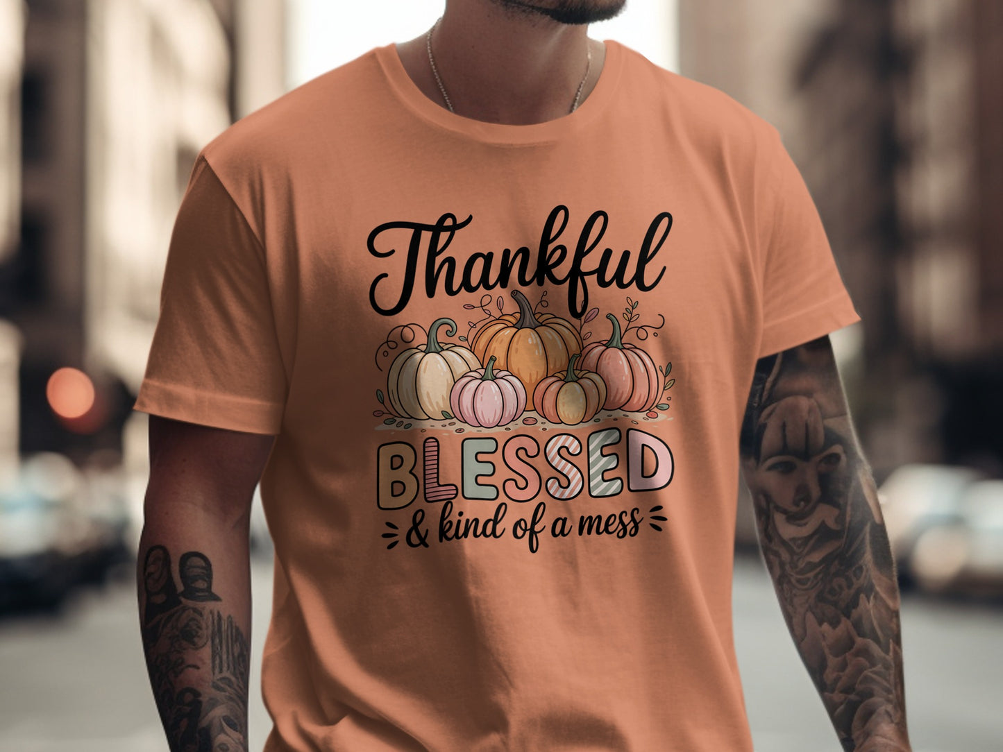 Thankful Blessed and Kind of a Mess T-Shirt