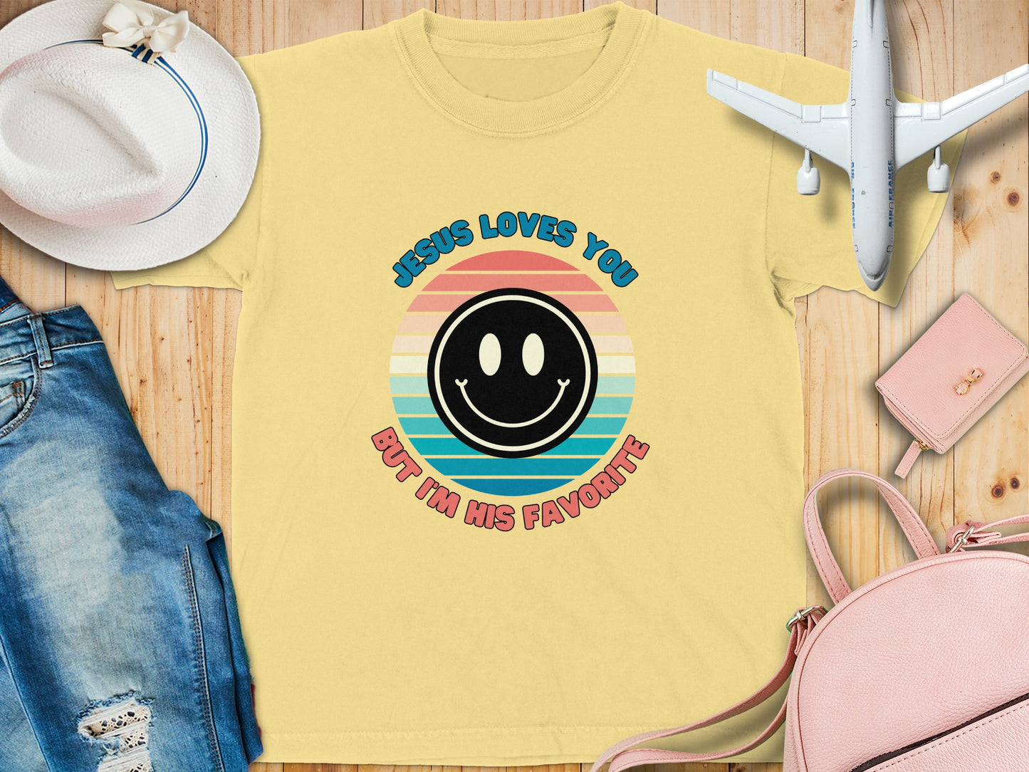 Jesus Loves You But I'm His Favorite Shirt