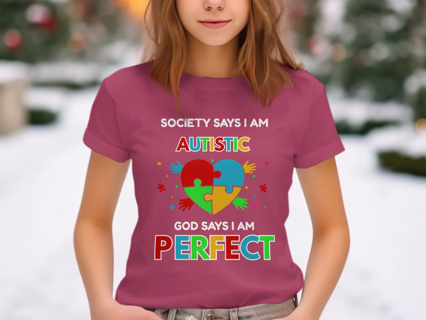 Society Says I Am Autistic God Says Perfect product