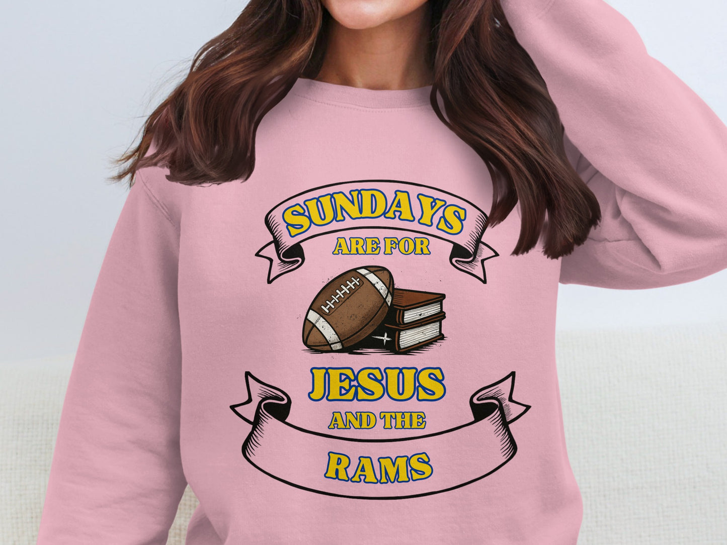 Sundays Are For Jesus And The Rams Sweatshirt product
